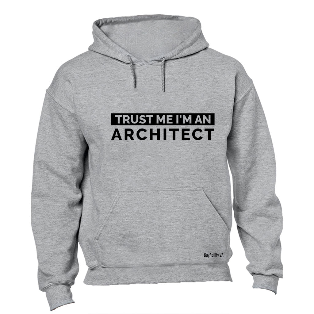 Trust Me - Architect - Hoodie - BuyAbility South Africa
