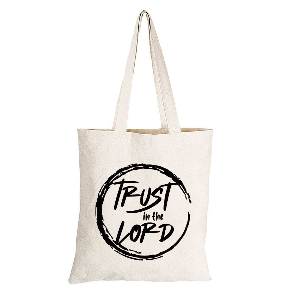 Trust The Lord - Eco-Cotton Natural Fibre Bag
