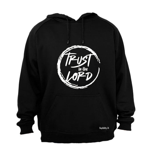 Trust The Lord - Hoodie