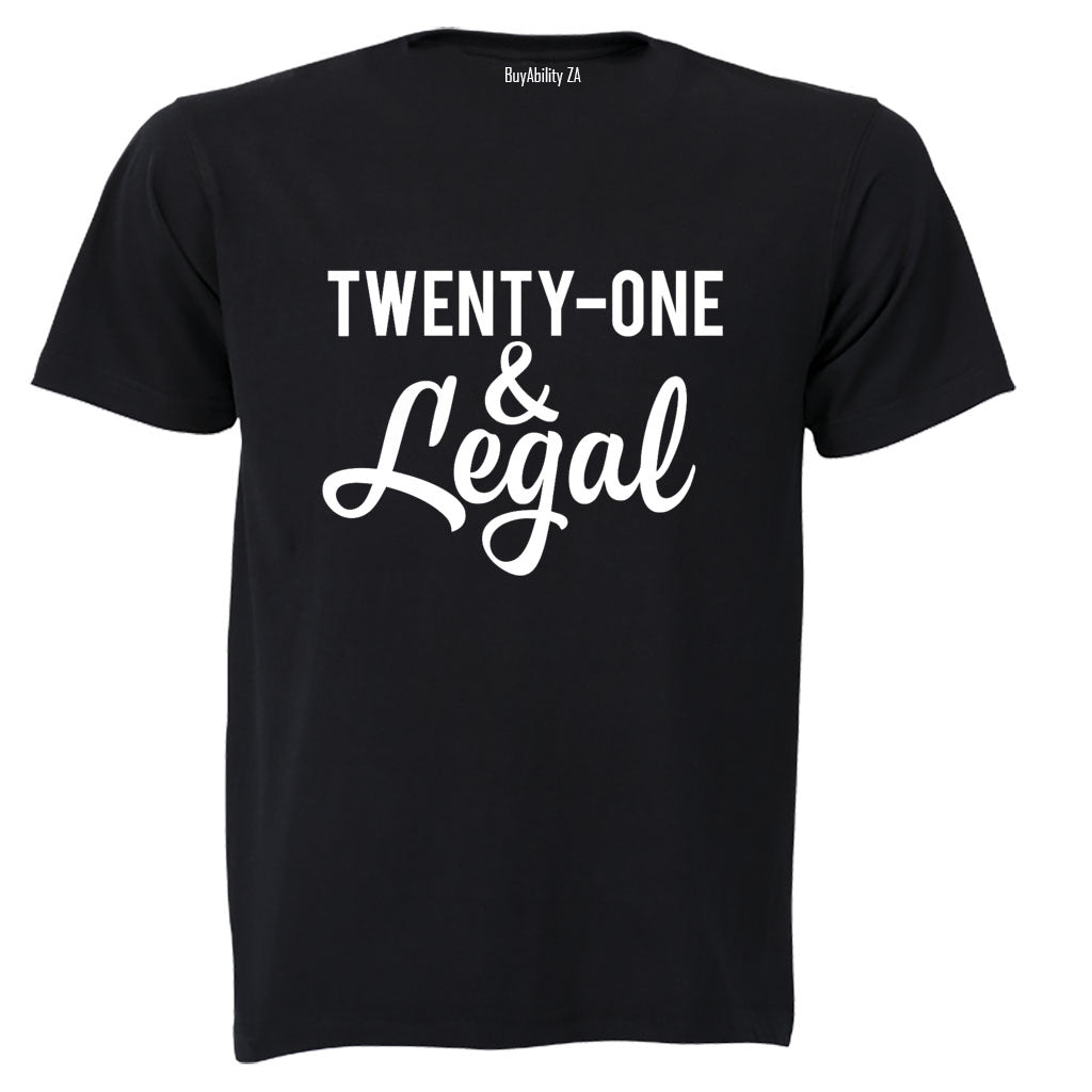 Twenty One and Legal - Adults - T-Shirt - BuyAbility South Africa