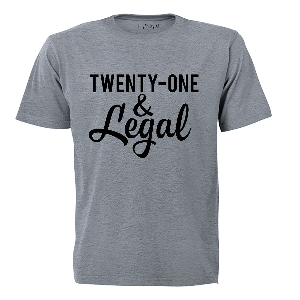 Twenty One and Legal - Adults - T-Shirt - BuyAbility South Africa