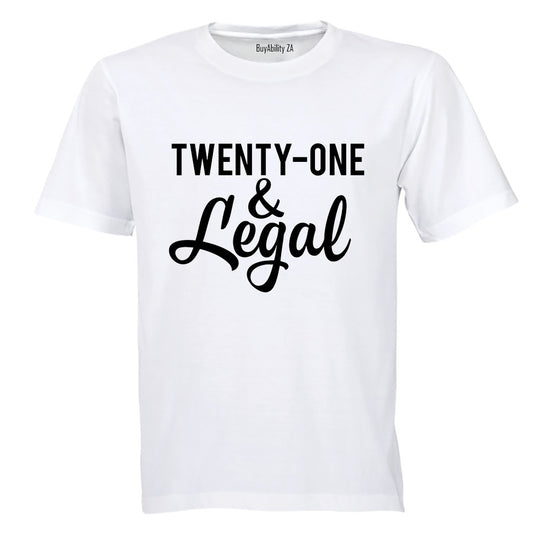 Twenty One and Legal - Adults - T-Shirt - BuyAbility South Africa
