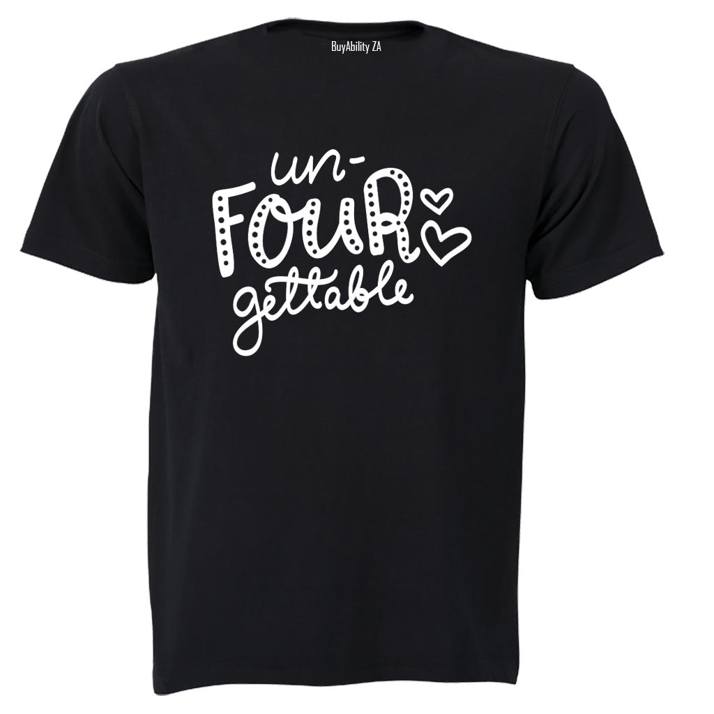 Un-FOUR-gettable - Kids T-Shirt - BuyAbility South Africa