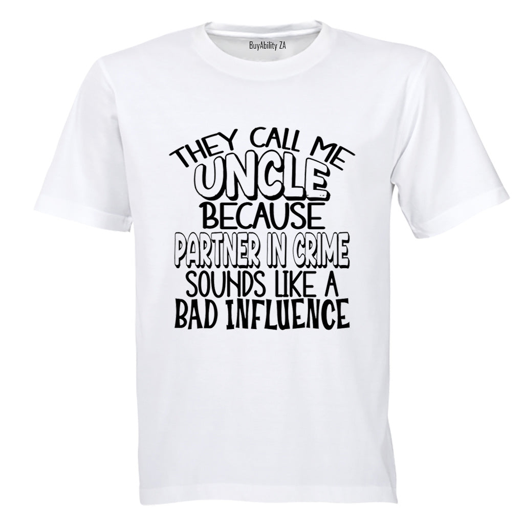 Uncle Because - Adults - T-Shirt