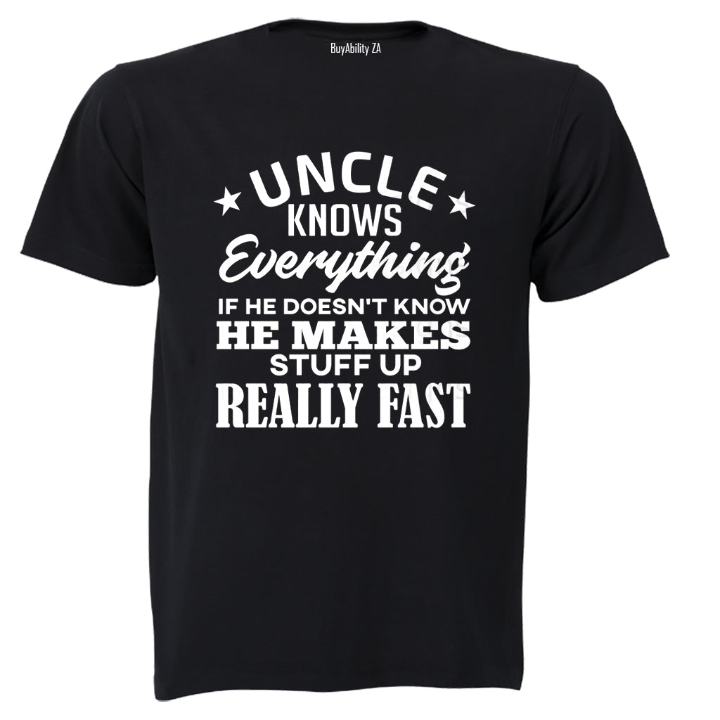 Uncle Knows Everything - Adults - T-Shirt - BuyAbility South Africa