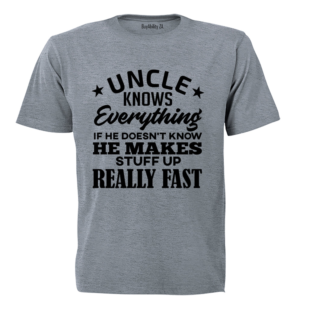 Uncle Knows Everything - Adults - T-Shirt - BuyAbility South Africa