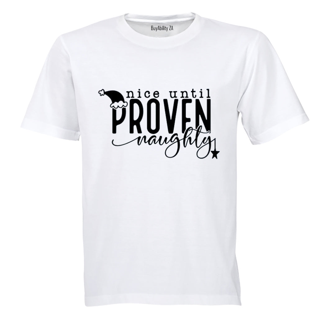 Until Proven Naughty - Christmas - Adults - T-Shirt