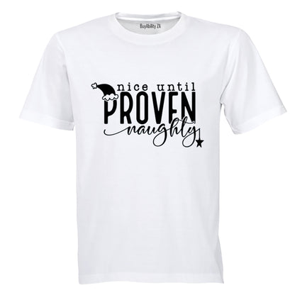 Until Proven Naughty - Christmas - Adults - T-Shirt