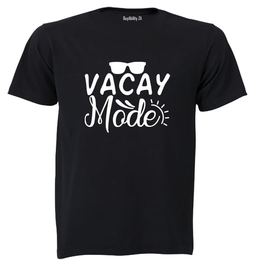 Vacay Mode - Adults - T-Shirt