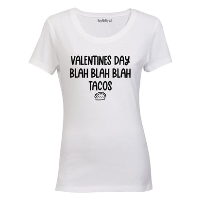 Valentine's Day - Tacos - Ladies - T-Shirt