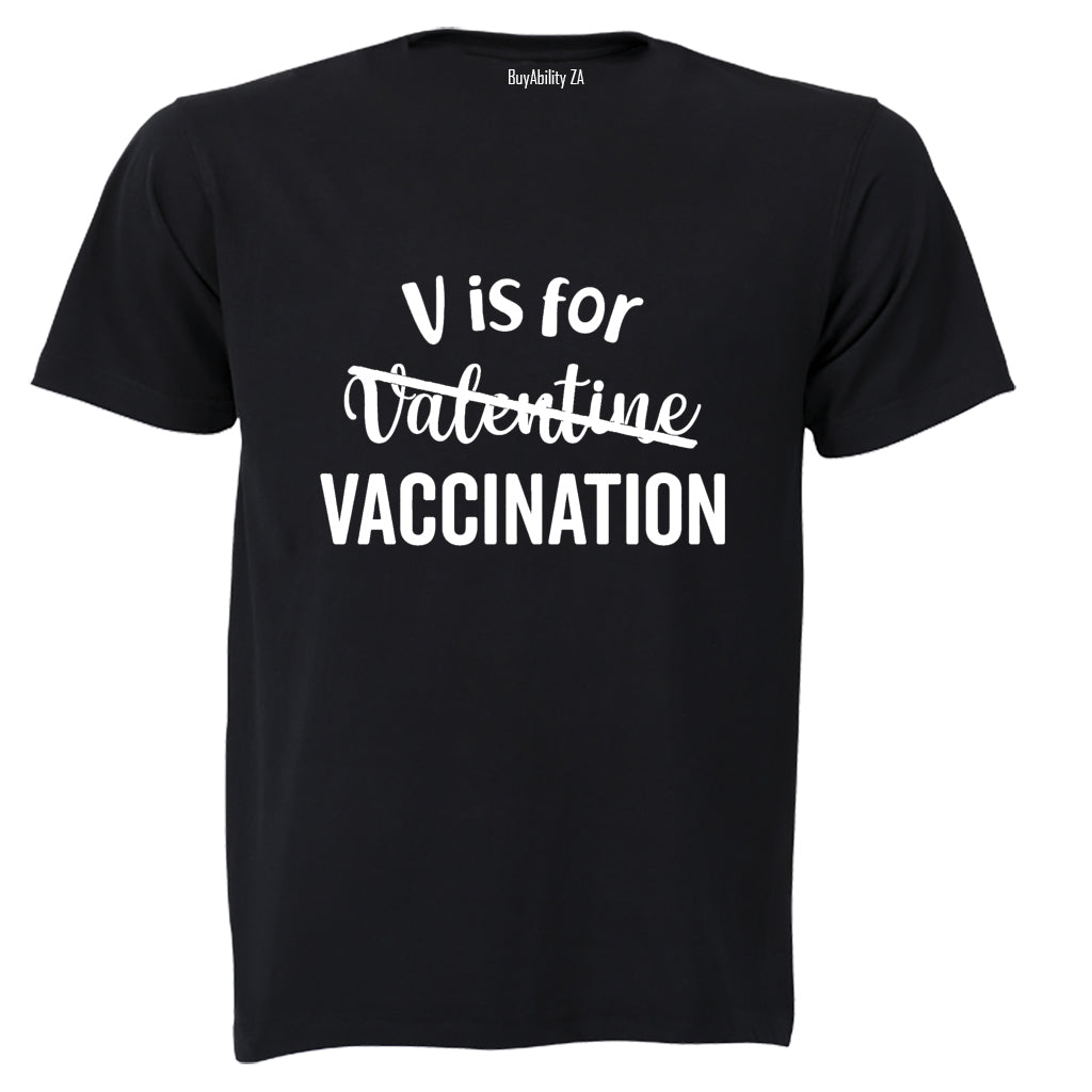 V is For - Valentine - Adults - T-Shirt