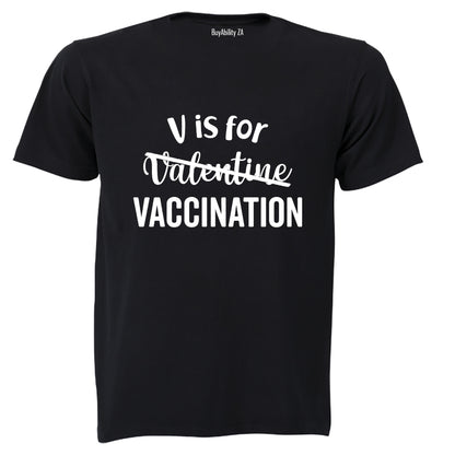 V is For - Valentine - Adults - T-Shirt