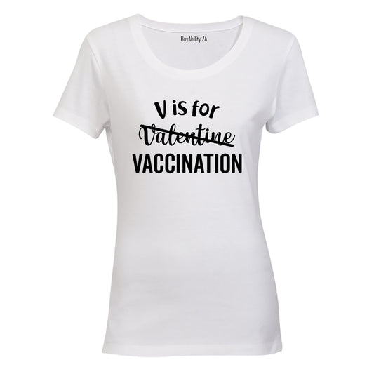 V is For - Valentine - Ladies - T-Shirt