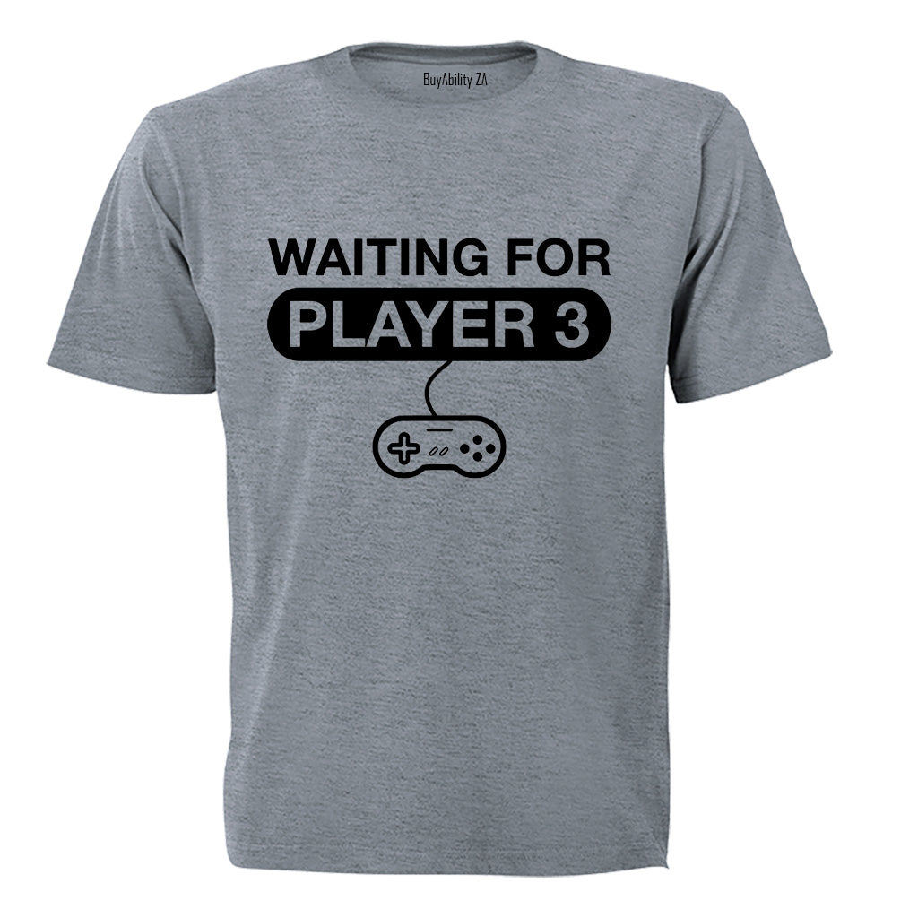 Waiting For Player 3 - Adults - T-Shirt