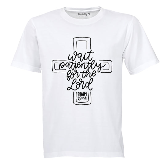 Wait Patiently For The Lord - Adults - T-Shirt