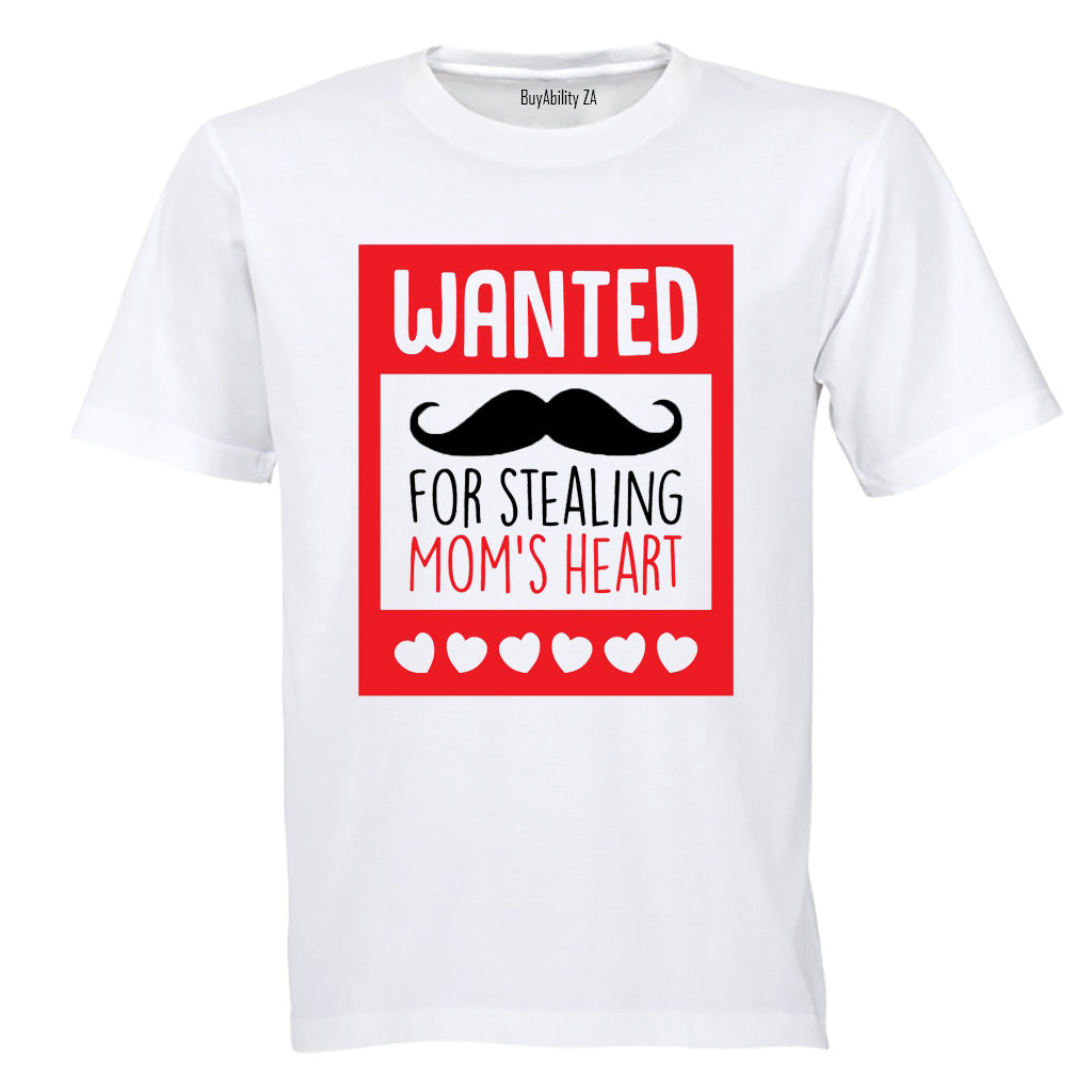 Wanted for Stealing Mom's Heart - Valentine - Kids T-Shirt