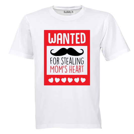 Wanted for Stealing Mom's Heart - Valentine - Kids T-Shirt