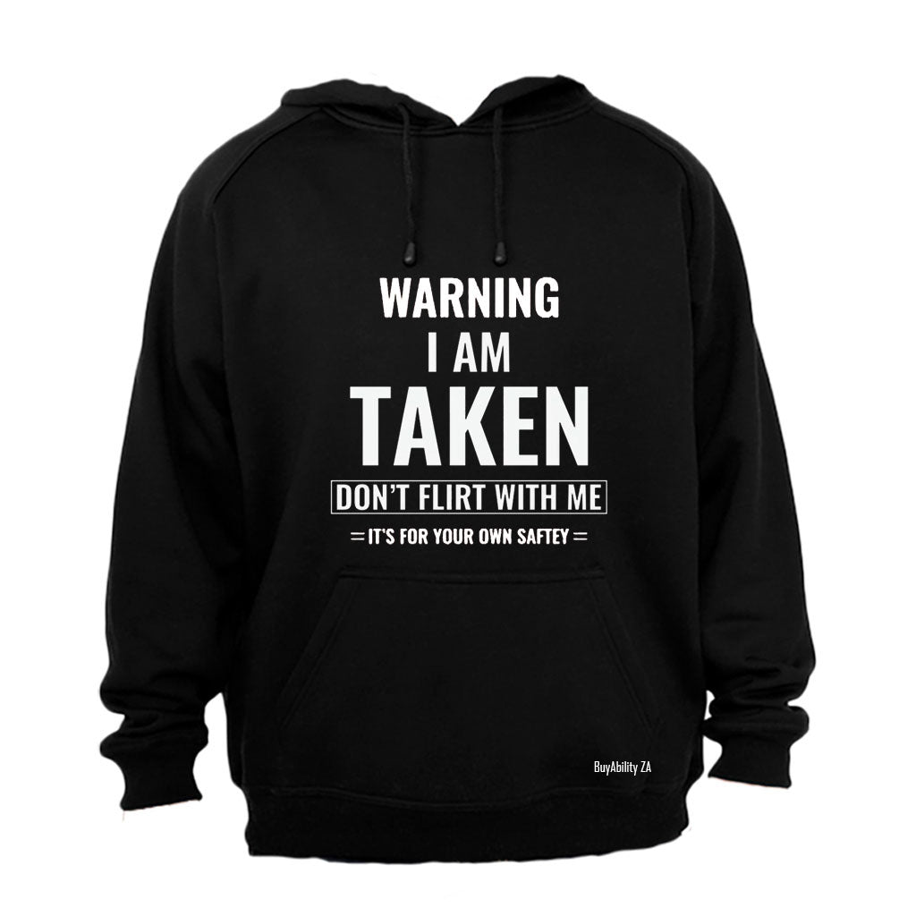 Warning Don't Flirt With Me - Hoodie - BuyAbility South Africa