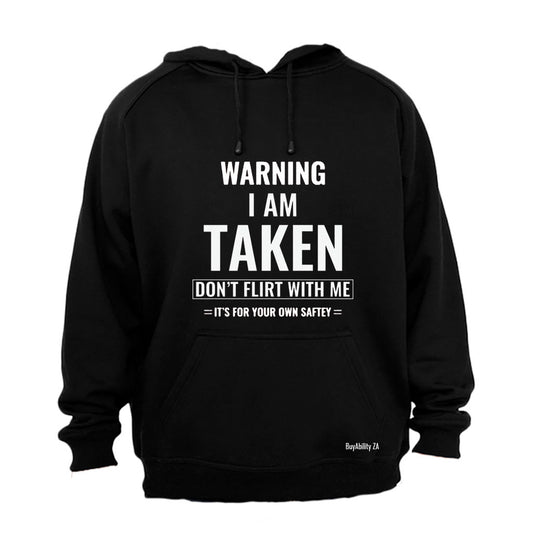 Warning Don't Flirt With Me - Hoodie - BuyAbility South Africa