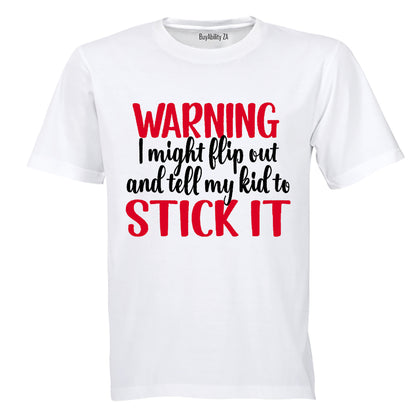 Warning, I Might Flip Out - Adults - T-Shirt