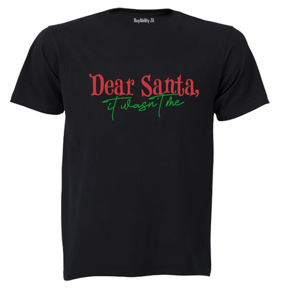 Wasn't Me - Christmas - Adults - T-Shirt - BuyAbility South Africa