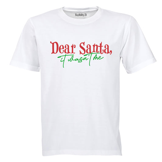 Wasn't Me - Christmas - Adults - T-Shirt - BuyAbility South Africa