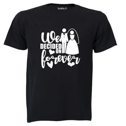 Decided on Forever - Wedding - Adults - T-Shirt - BuyAbility South Africa