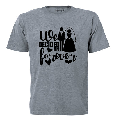 Decided on Forever - Wedding - Adults - T-Shirt - BuyAbility South Africa