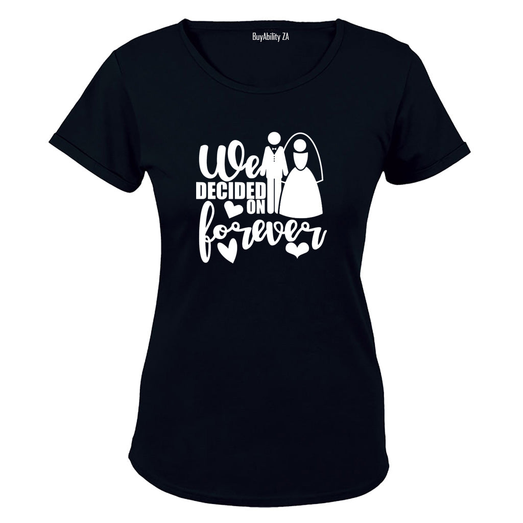 Decided on Forever - Wedding - Ladies - T-Shirt - BuyAbility South Africa