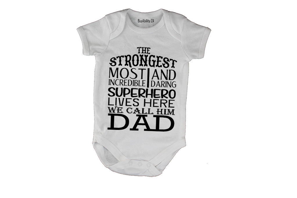 We Call Him Dad - Baby Grow