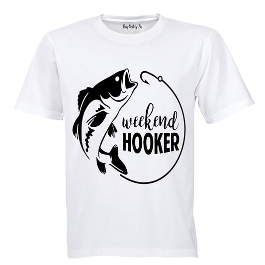 Fisherman - Weekend Hooker - Adults - T-Shirt