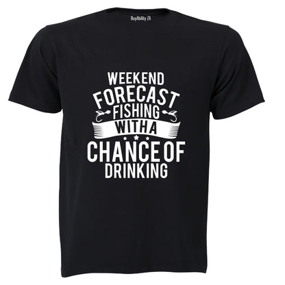 Weekend Forecast - Fishing - Adults - T-Shirt - BuyAbility South Africa
