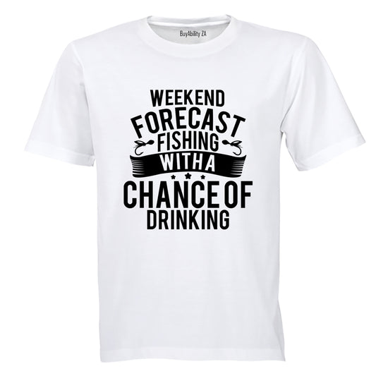 Weekend Forecast - Fishing - Adults - T-Shirt - BuyAbility South Africa