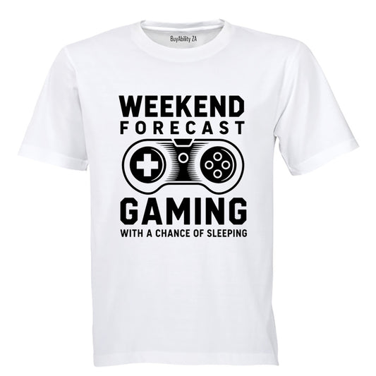 Weekend Forecast Gaming - Adults - T-Shirt - BuyAbility South Africa