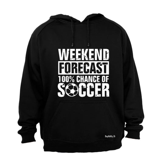 Weekend Forecast Soccer - Hoodie - BuyAbility South Africa