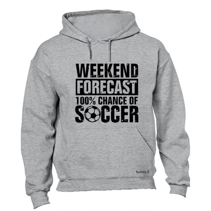 Weekend Forecast Soccer - Hoodie - BuyAbility South Africa