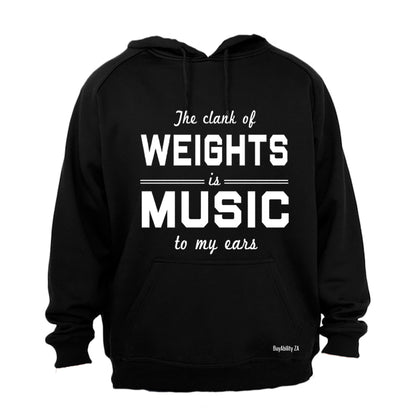 Weights Is Music - Hoodie