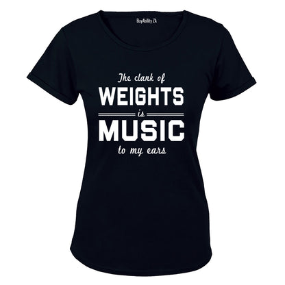 Weights Is Music - Ladies - T-Shirt