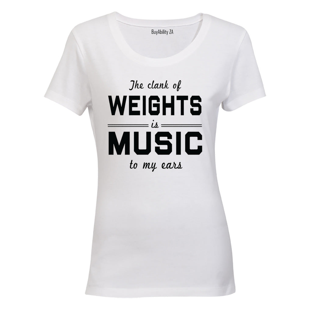 Weights Is Music - Ladies - T-Shirt
