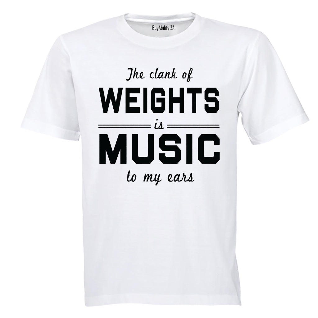 Weights Is Music - Adults - T-Shirt