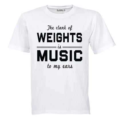 Weights Is Music - Adults - T-Shirt