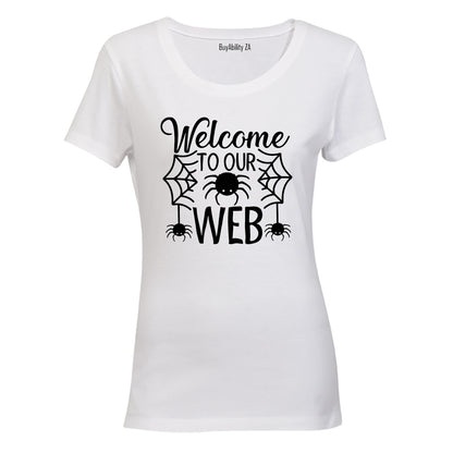 Welcome To Our Web - Halloween - Ladies - T-Shirt
