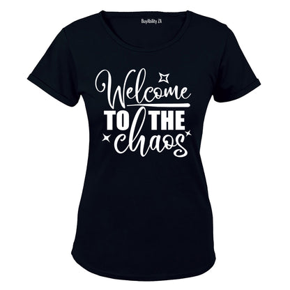 Welcome to the Chaos - Ladies - T-Shirt