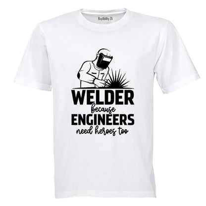 Welder Because - Adults - T-Shirt - BuyAbility South Africa