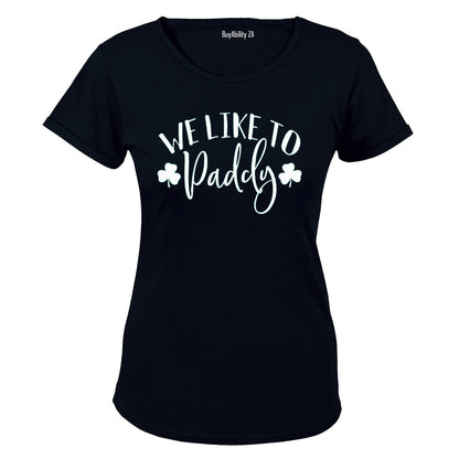 We Like to Paddy - St. Patricks Day - Ladies - T-Shirt