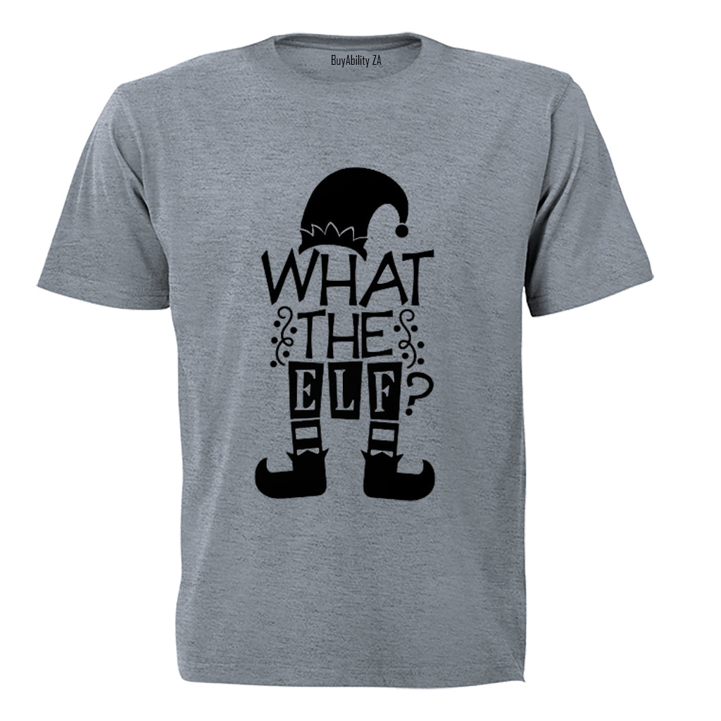 What The Christmas Elf - Adults - T-Shirt