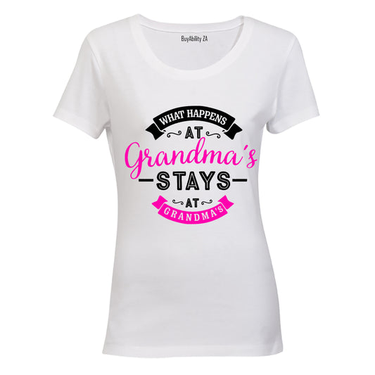 What Happens at Grandma's House.. - Ladies - T-Shirt - BuyAbility