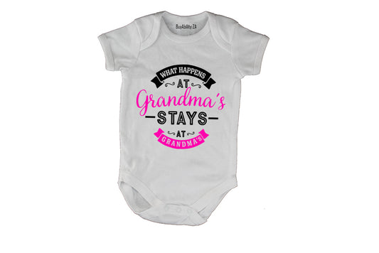 What Happens at Grandma's House.. - Baby Grow