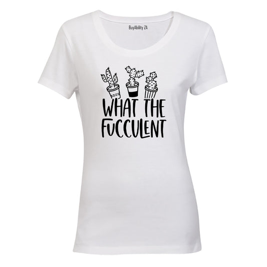 What The - Plant - Ladies - T-Shirt - BuyAbility South Africa