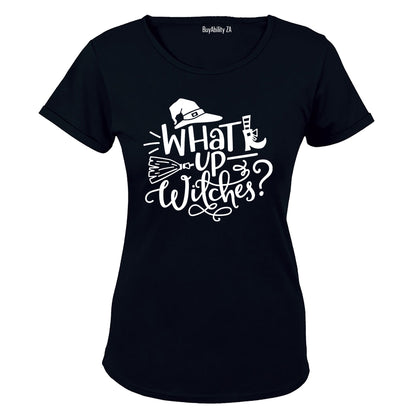 What Up Witches - Halloween - Ladies - T-Shirt